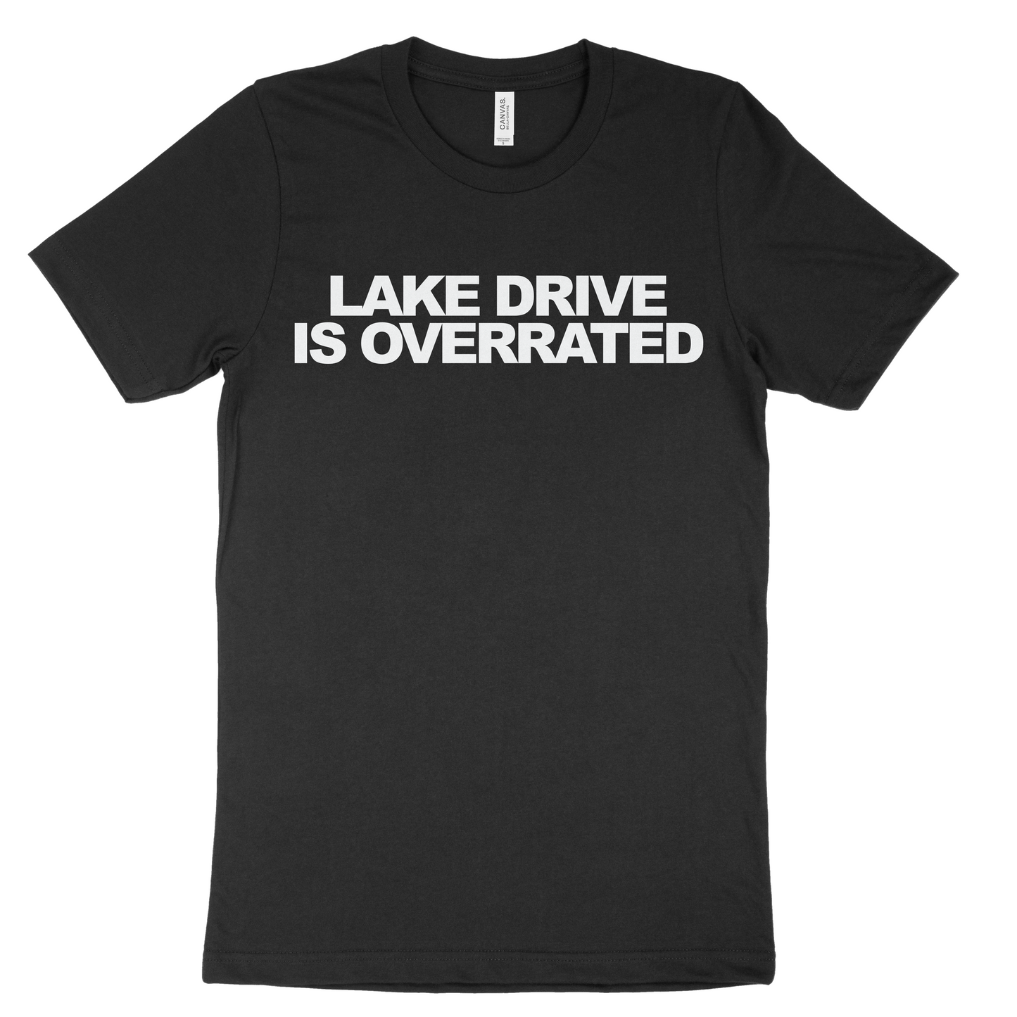 Lake Drive is Overrated TEE